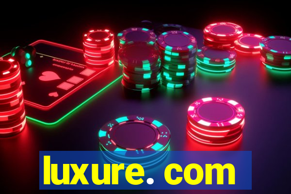 luxure. com